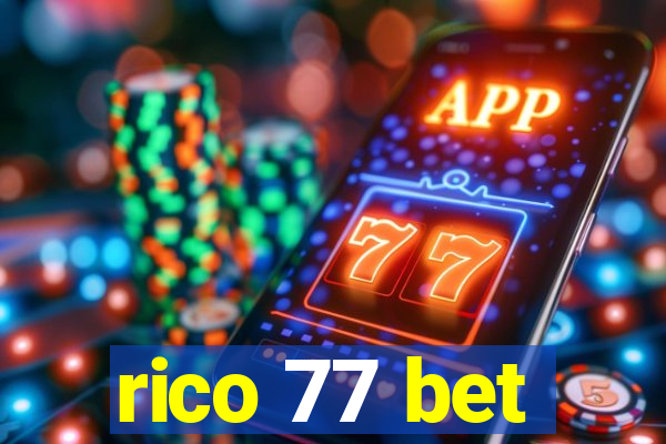 rico 77 bet